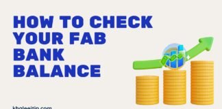 The Complete Guide to FAB Bank Balance Check: Every Method Explained (2024) How to Check Your FAB Account Balance