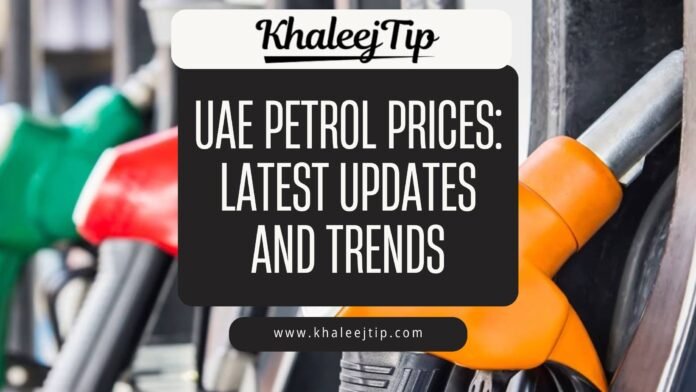 UAE Petrol Prices