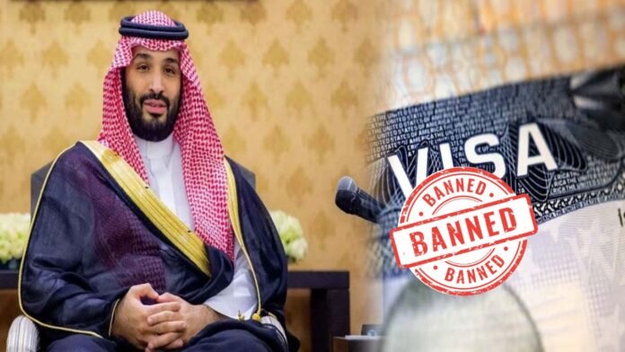 Why Did Saudi Arabia Ban Visas