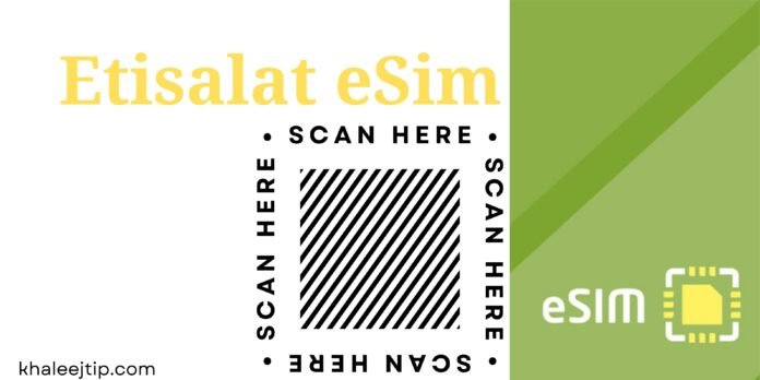 Etisalat's eSIM Service