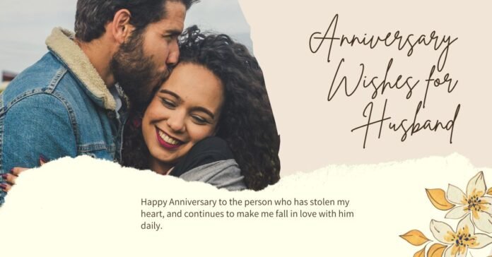 Anniversary Wishes for Husband