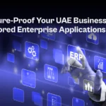 Empowering UAE Businesses with Smart Enterprise Apps Future-Proof Your UAE Business with Tailored Enterprise Applications