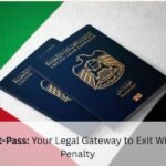 UAE Out-Pass: Your Legal Gateway to Exit Without Penalty UAE Out-Pass Your Legal Gateway to Exit Without Penalty
