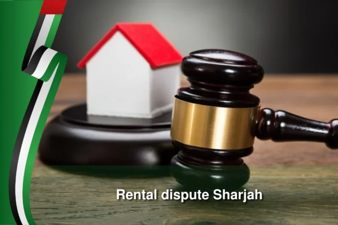 rental-dispute-sharjah UAE Tenancy Law: How to Report Rent Hike Violations in Sharjah
