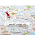 Jebel Ali Postal Code Guide – What to Use for Addressing Jebel Ali Postal Code Guide