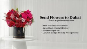 How to Send Flowers to Dubai