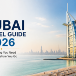 Dubai Travel Guide 2026: Everything You Need to Know Before You Go Dubai Travel Guide 2026